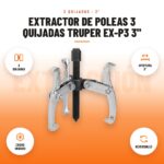 Extractor de Poleas 3 Quijadas Truper EX-P3 3": imagen promocional con 3 quijadas, apertura 3", cromo vanadio, reversibles