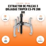 Extractor de Poleas 3 Quijadas Truper EX-P8 266 mm: imagen promocional con 3 quijadas, apertura 266 mm, cromo vanadio, reversibles