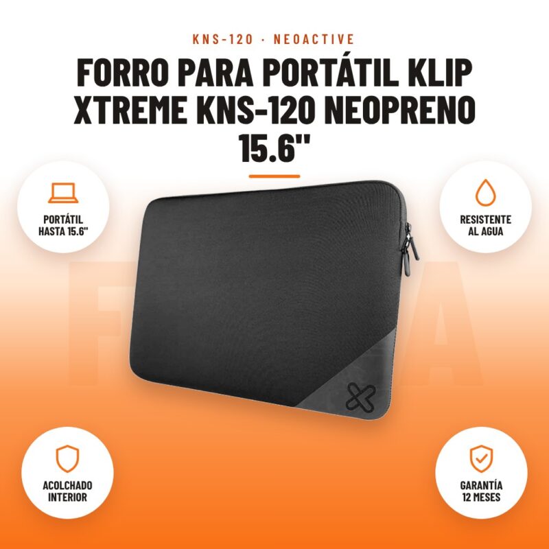 Forro para Portátil Klip Xtreme KNS-120 Neopreno 15.6": imagen promocional con portátil hasta 15.6", resistente al agua, acolchado interior, garantía 12 meses