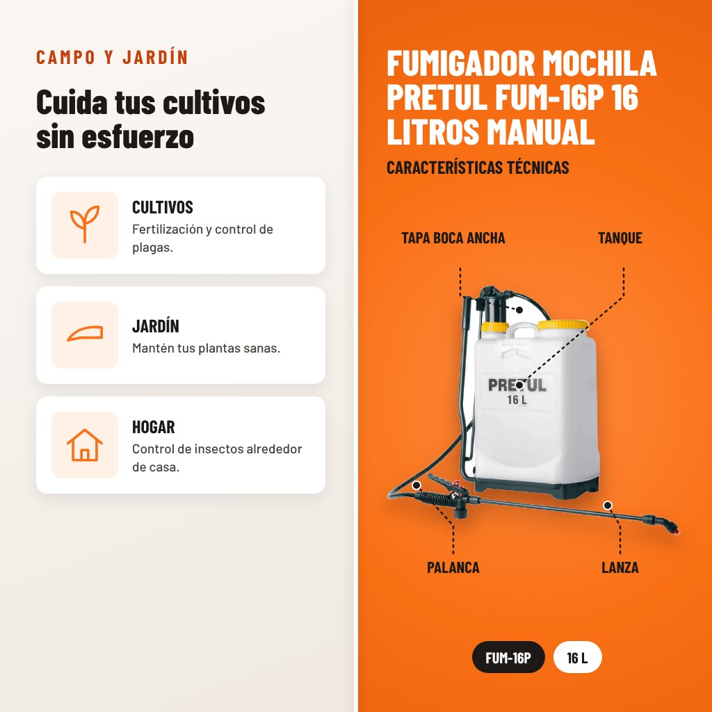 Fumigador Mochila Pretul FUM-16P 16 Litros Manual: usos y características técnicas señaladas