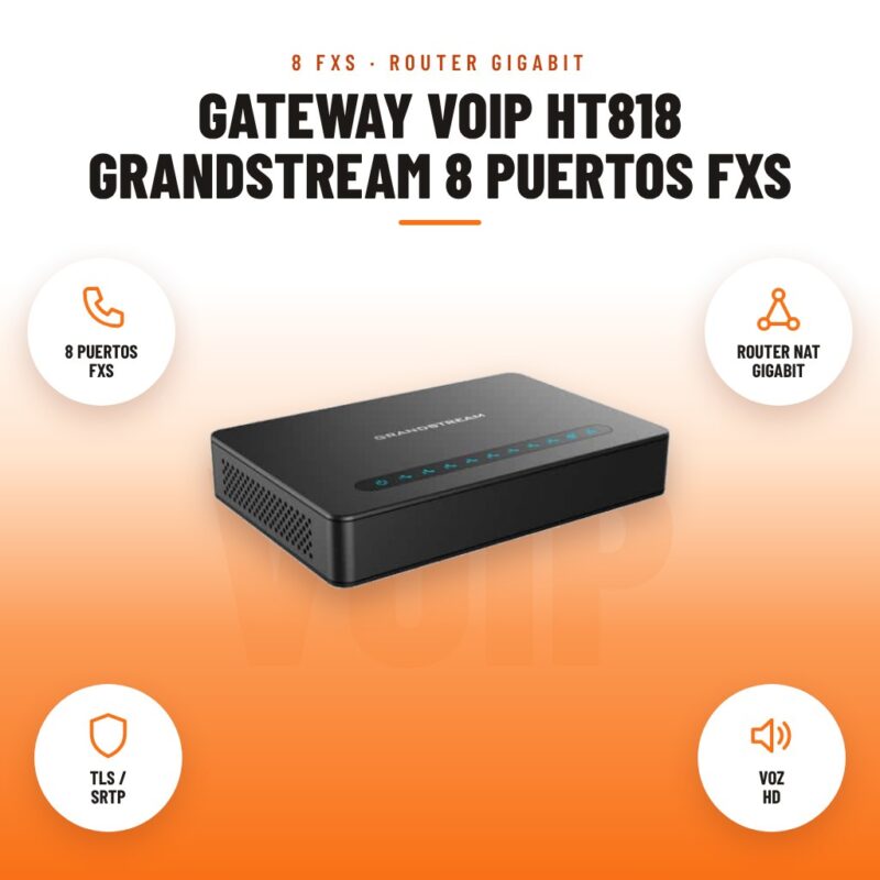 Gateway VoIP HT818 Grandstream 8 Puertos FXS: imagen promocional con 8 puertos fxs, router nat gigabit, tls / srtp, voz hd