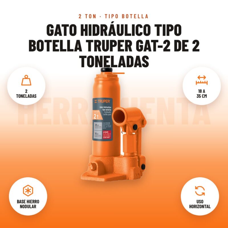Gato Hidráulico Tipo Botella Truper GAT-2 de 2 Toneladas: imagen promocional con 2 toneladas, 18 a 35 cm, base hierro nodular, uso horizontal