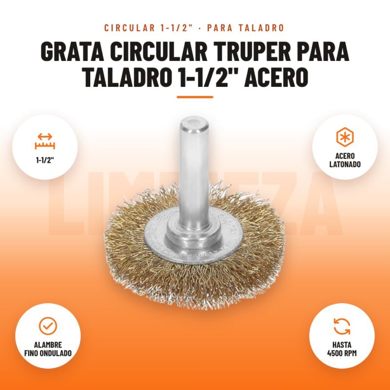 Grata Circular Truper para Taladro 1-1/2" Acero: imagen promocional con 1-1/2", acero latonado, alambre fino ondulado, hasta 4500 rpm