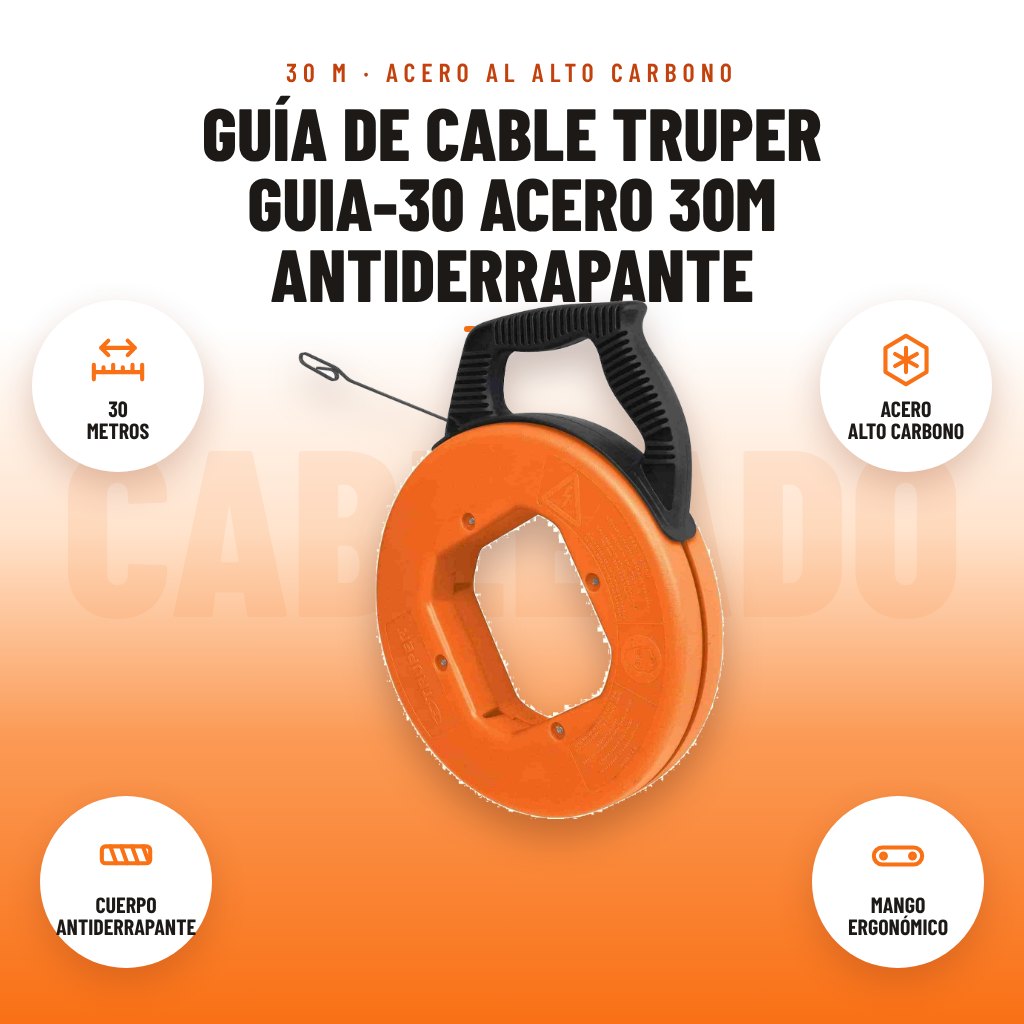 Guía de Cable Truper GUIA-30 Acero 30m Antiderrapante: imagen promocional con 30 metros, acero alto carbono, cuerpo antiderrapante, mango ergonómico