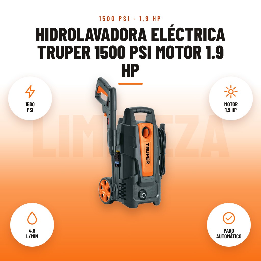 Hidrolavadora Eléctrica Truper 1500 PSI Motor 1.9 HP: imagen promocional con 1500 psi, motor 1,9 hp, 4,8 l/min, paro automático