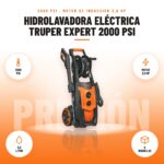 Hidrolavadora Eléctrica Truper Expert 2000 PSI: imagen promocional con 2000 psi, motor 2,8 hp, 5,8 l/min, 6 boquillas