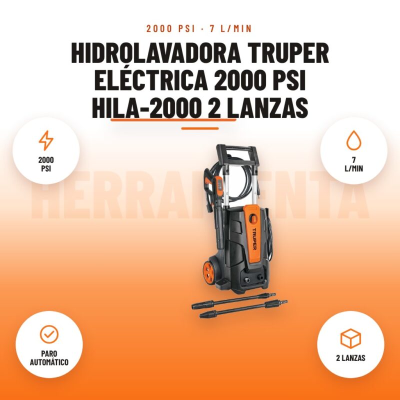 Hidrolavadora Truper eléctrica 2000 PSI HILA-2000 2 lanzas: imagen promocional con 2000 psi, 7 l/min, paro automático, 2 lanzas