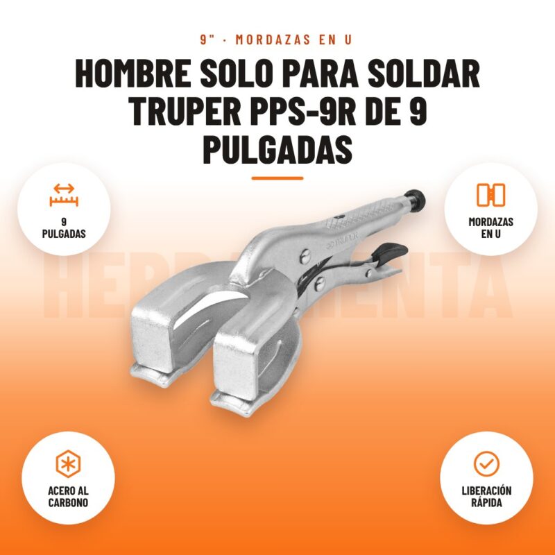 Hombre Solo para Soldar Truper PPS-9R de 9 Pulgadas: imagen promocional con 9 pulgadas, mordazas en u, acero al carbono, liberación rápida