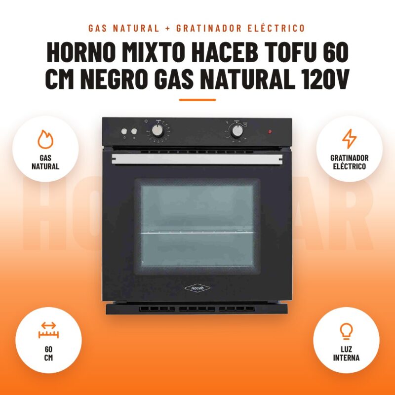 Horno Mixto Haceb Tofu 60 cm Negro Gas Natural 120V: imagen promocional con gas natural, gratinador eléctrico, 60 cm, luz interna
