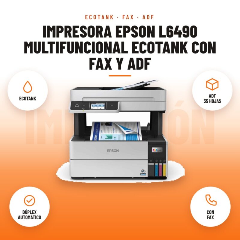 Impresora Epson L6490 Multifuncional EcoTank con Fax y ADF: imagen promocional con ecotank, adf 35 hojas, dúplex automático, con fax