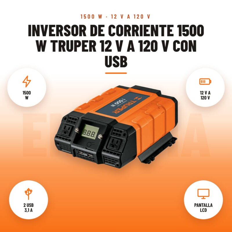 Inversor de corriente 1500 W Truper 12 V a 120 V con USB: imagen promocional con 1500 w, 12 v a 120 v, 2 usb 3,1 a, pantalla lcd