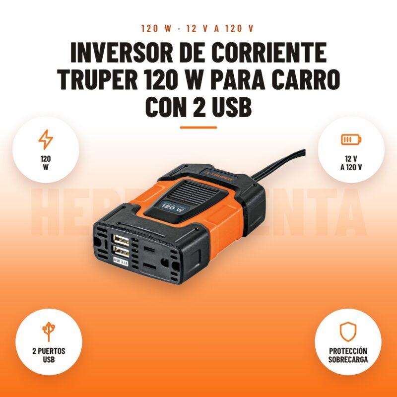 Inversor de corriente Truper 120 W para carro con 2 USB: imagen promocional con 120 w, 12 v a 120 v, 2 puertos usb, protección sobrecarga