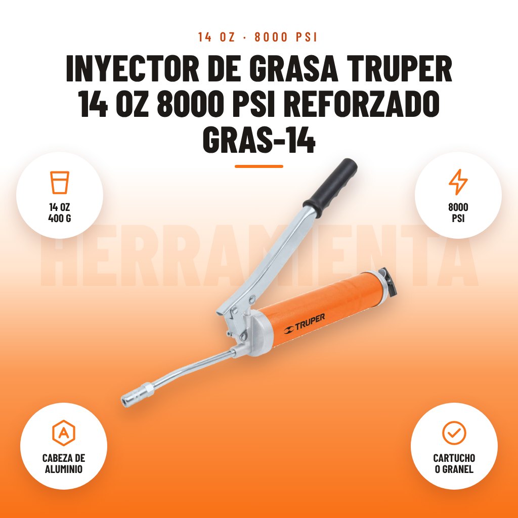 Inyector de grasa Truper 14 oz 8000 PSI reforzado GRAS-14: imagen promocional con 14 oz 400 g, 8000 psi, cabeza de aluminio, cartucho o granel