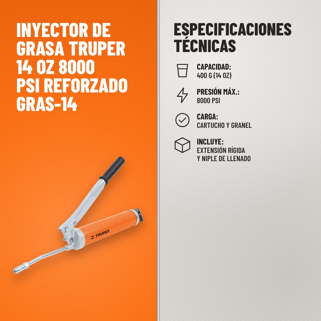 Especificaciones técnicas de Inyector de grasa Truper 14 oz 8000 PSI reforzado GRAS-14