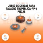 Juego de cardas para taladro Truper JCA-4P 4 piezas: imagen promocional con 4 piezas, zanco 1/4", alambre 0,30 mm, flap grano 60