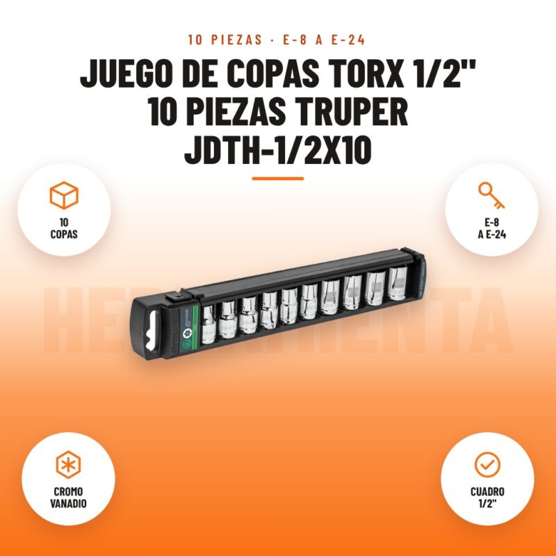 Juego de Copas Torx 1/2" 10 Piezas Truper JDTH-1/2X10: imagen promocional con 10 copas, e-8 a e-24, cromo vanadio, cuadro 1/2"