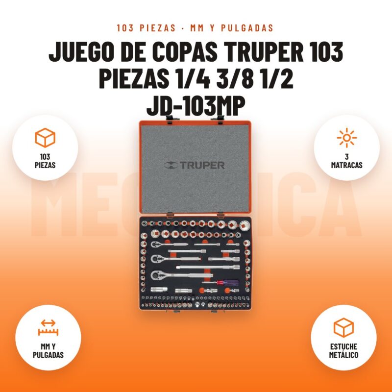 Juego de Copas Truper 103 Piezas 1/4 3/8 1/2 JD-103MP: imagen promocional con 103 piezas, 3 matracas, mm y pulgadas, estuche metálico