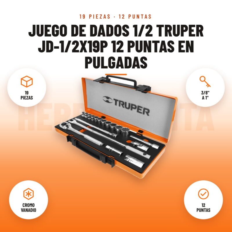 Juego de dados 1/2 Truper JD-1/2X19P 12 puntas en pulgadas: imagen promocional con 19 piezas, 3/8" a 1", cromo vanadio, 12 puntas