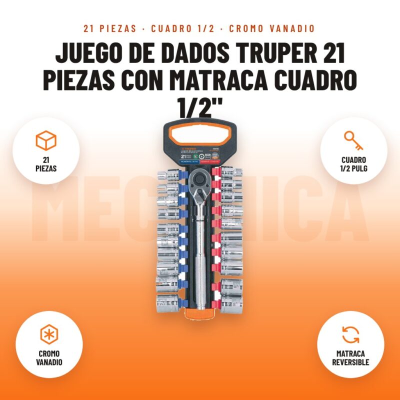 Juego de Dados Truper 21 Piezas con Matraca Cuadro 1/2": imagen promocional con 21 piezas, cuadro 1/2 pulg, cromo vanadio, matraca reversible