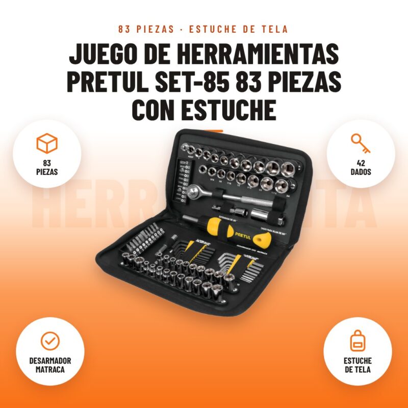 Juego de Herramientas Pretul SET-85 83 Piezas con Estuche: imagen promocional con 83 piezas, 42 dados, desarmador matraca, estuche de tela