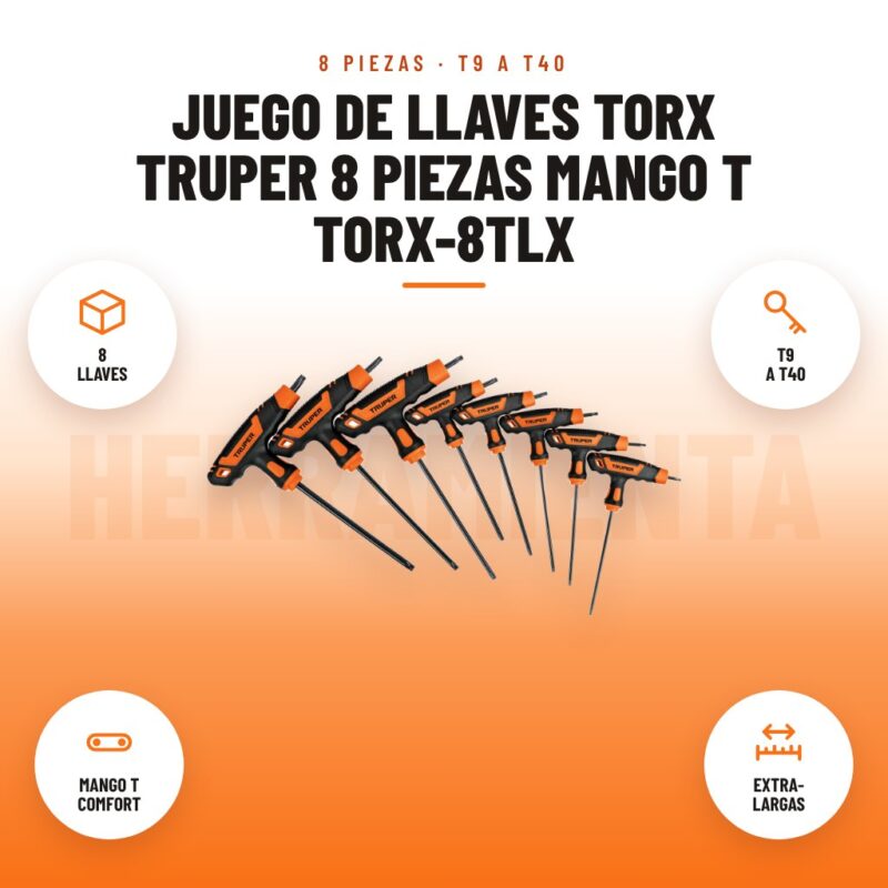 Juego de llaves Torx Truper 8 piezas mango T TORX-8TLX: imagen promocional con 8 llaves, t9 a t40, mango t comfort, extra- largas