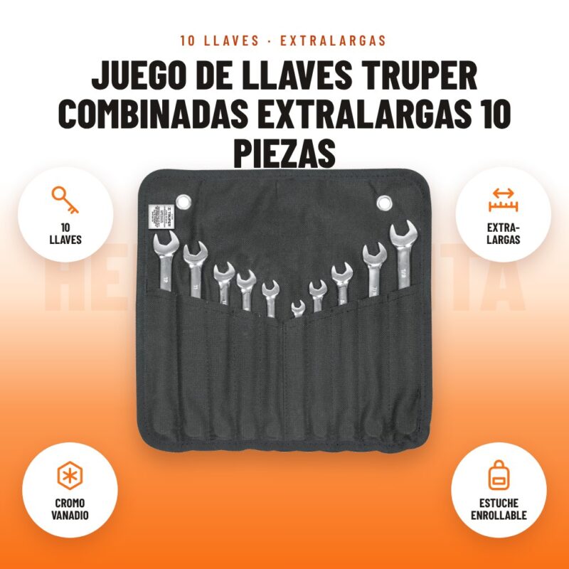 Juego de Llaves Truper Combinadas Extralargas 10 Piezas: imagen promocional con 10 llaves, extra- largas, cromo vanadio, estuche enrollable