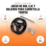 Juego de Rin, Eje y Baleros para Carretilla Truper: imagen promocional con rin de acero, eje alta resistencia, baleros, truper y pretul