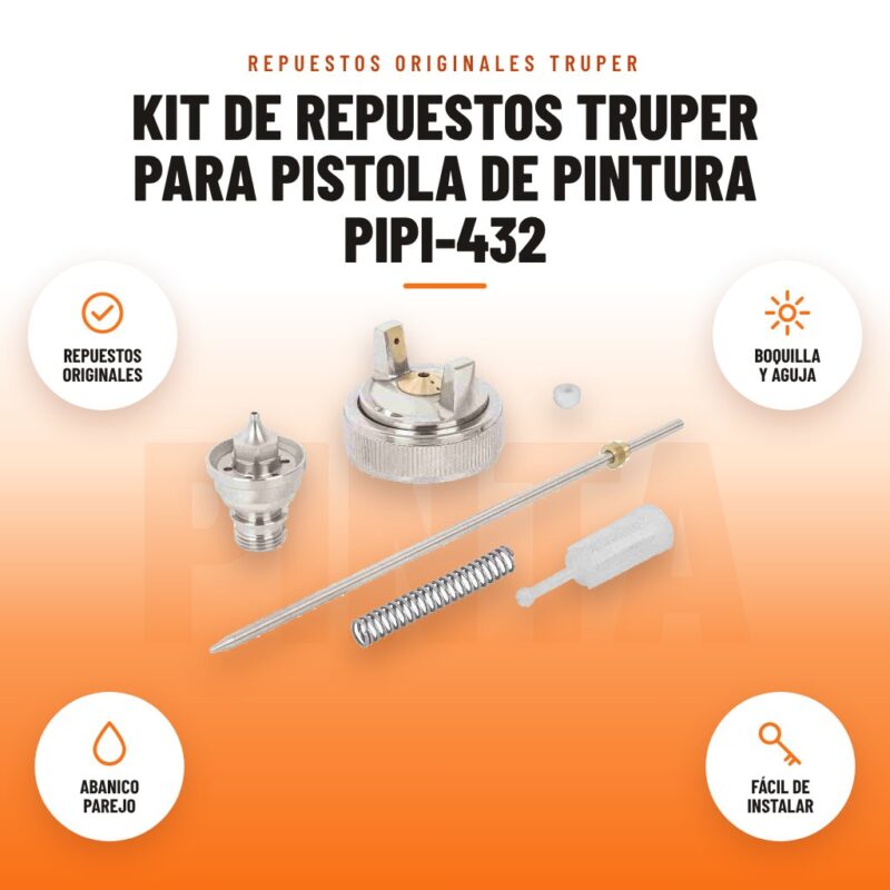 Kit de Repuestos Truper para Pistola de Pintura PIPI-432: imagen promocional con repuestos originales, boquilla y aguja, abanico parejo, fácil de instalar