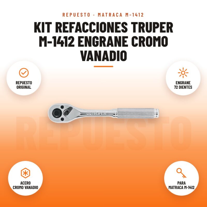 Kit Refacciones Truper M-1412 Engrane Cromo Vanadio: imagen promocional con repuesto original, engrane 72 dientes, acero cromo vanadio, para matraca m-1412