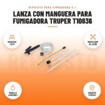 Lanza con Manguera para Fumigadora Truper T10836: imagen promocional con manguera 1,25 m, dosificador de latón, boquilla ajustable, garantía 12 meses