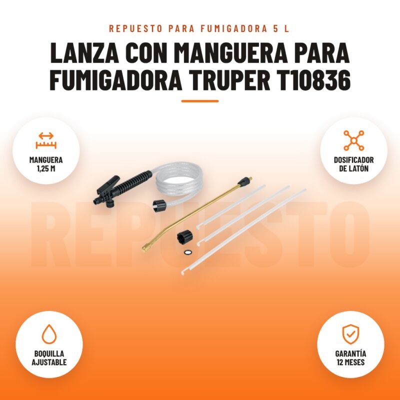 Lanza con Manguera para Fumigadora Truper T10836: imagen promocional con manguera 1,25 m, dosificador de latón, boquilla ajustable, garantía 12 meses