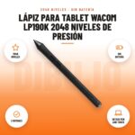 Lápiz para Tablet Wacom LP190K 2048 Niveles de Presión: imagen promocional con 2048 niveles, sin batería, 2 botones, intuos pen and touch