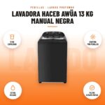 Lavadora Haceb Awüa 13 kg Manual Negra: imagen promocional con 13 kg capacidad, control por perillas, extra secado, filtro atrapa motas