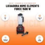 Licuadora Home Elements Force 1500 W: imagen promocional con 1500 w, cuchillas inox, control de velocidad, pisón incluido