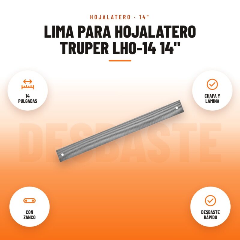 Lima para Hojalatero Truper LHO-14 14": imagen promocional con 14 pulgadas, chapa y lámina, con zanco, desbaste rápido