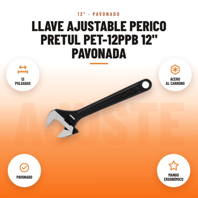 Llave Ajustable Perico Pretul PET-12PPB 12" Pavonada: imagen promocional con 12 pulgadas, acero al carbono, pavonado, mango ergonómico