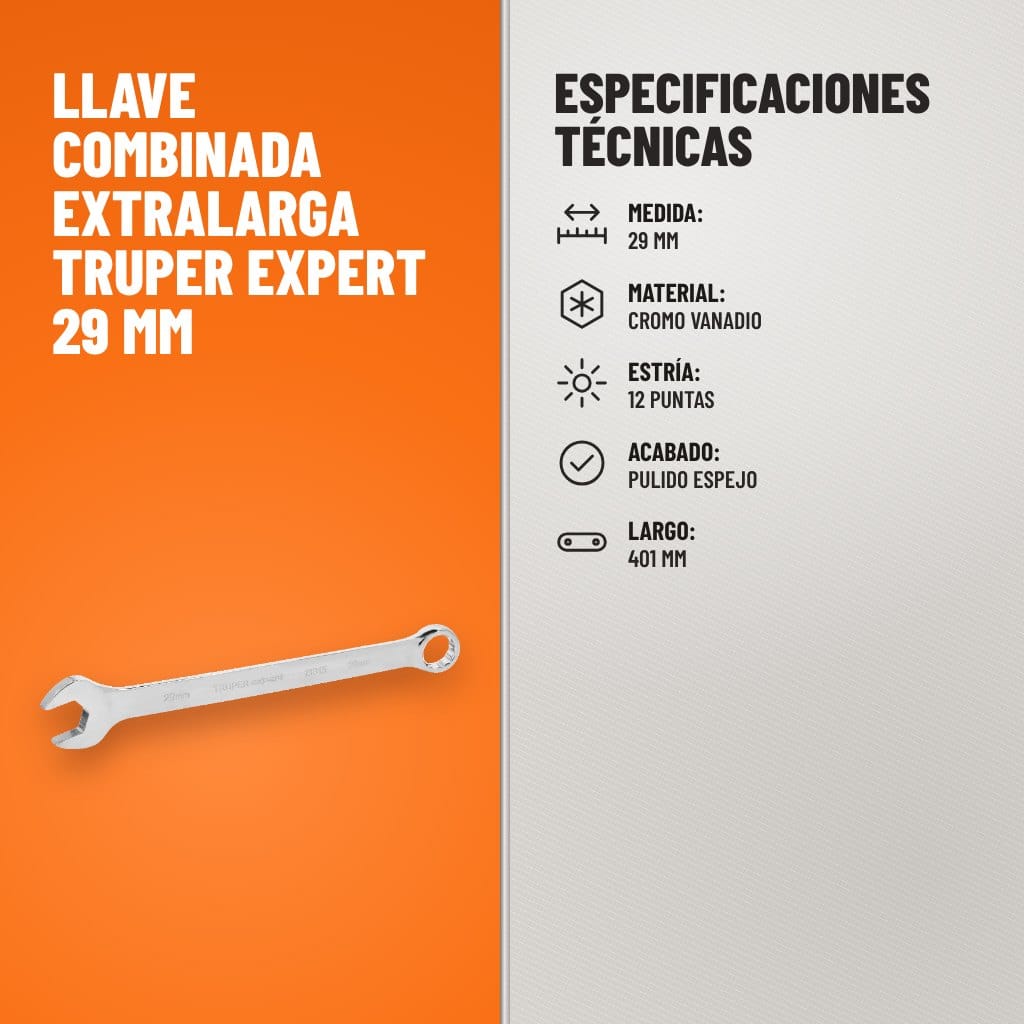 Especificaciones técnicas de Llave Combinada Extralarga Truper Expert 29 mm