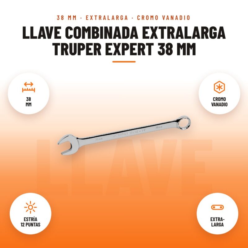 Llave Combinada Extralarga Truper Expert 38 mm: imagen promocional con 38 mm, cromo vanadio, estría 12 puntas, extra- larga