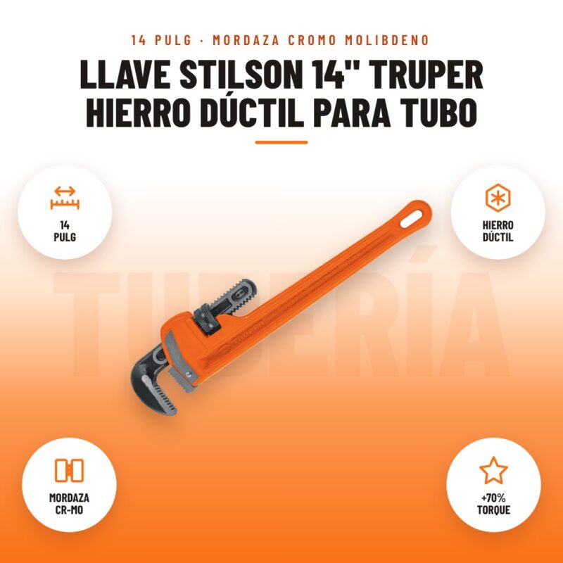 Llave Stilson 14" Truper Hierro Dúctil para Tubo: imagen promocional con 14 pulg, hierro dúctil, mordaza cr-mo, +70% torque