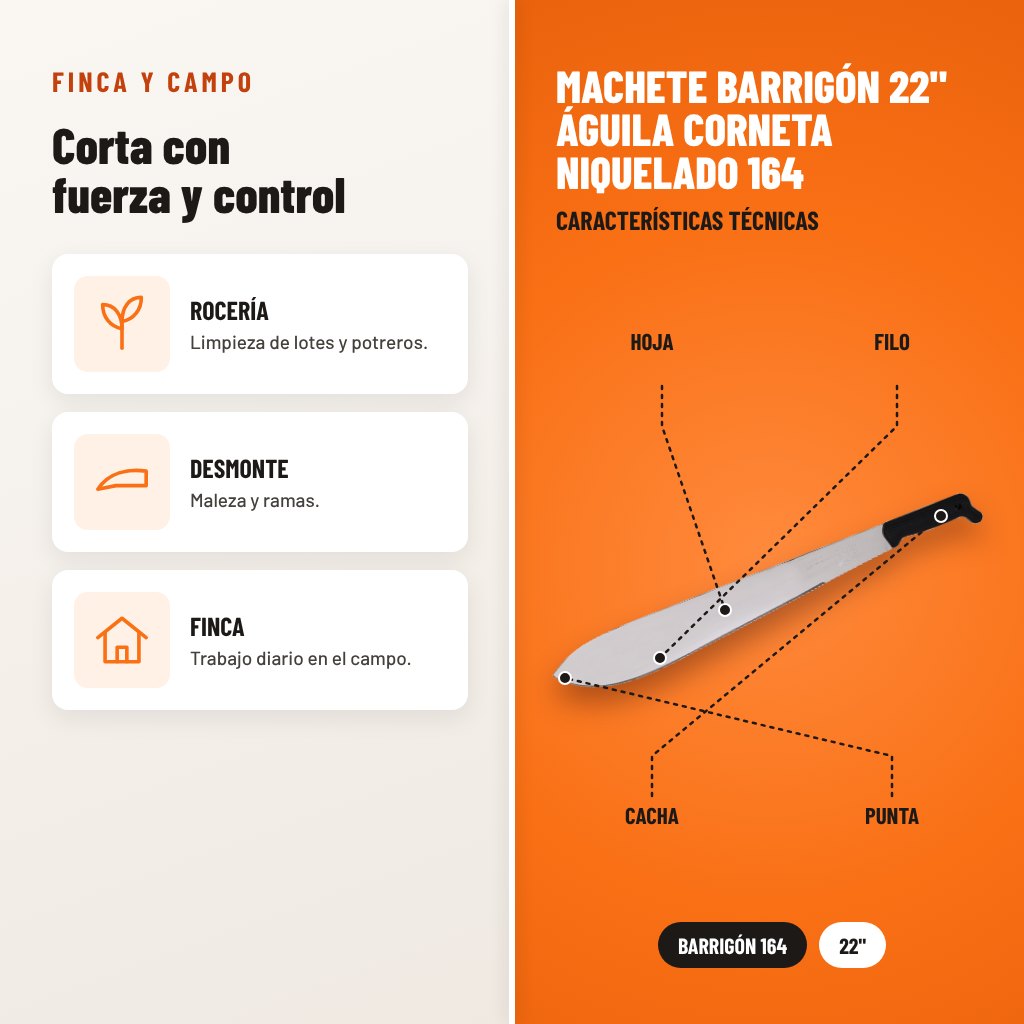 Machete Barrigón 22" Águila Corneta Niquelado 164: usos y características técnicas señaladas