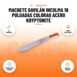 Machete Gavilán Incolma 18 Pulgadas Colorao Acero Kryptonite: imagen promocional con 18 pulgadas, acero kryptonite, tratamiento térmico, gavilán colorao