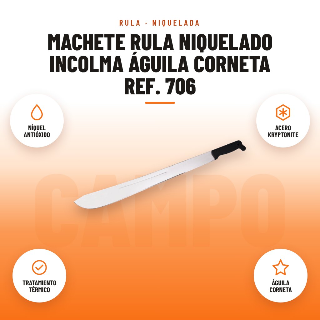 Machete Rula Niquelado Incolma Águila Corneta Ref. 706: imagen promocional con níquel antióxido, acero kryptonite, tratamiento térmico, águila corneta