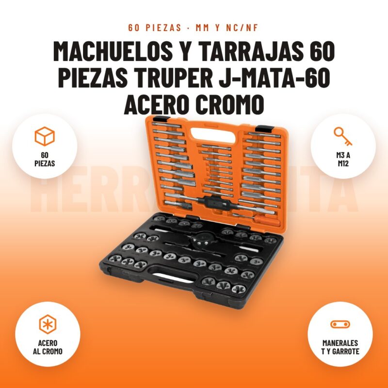 Machuelos y Tarrajas 60 Piezas Truper J-MATA-60 Acero Cromo: imagen promocional con 60 piezas, m3 a m12, acero al cromo, manerales t y garrote