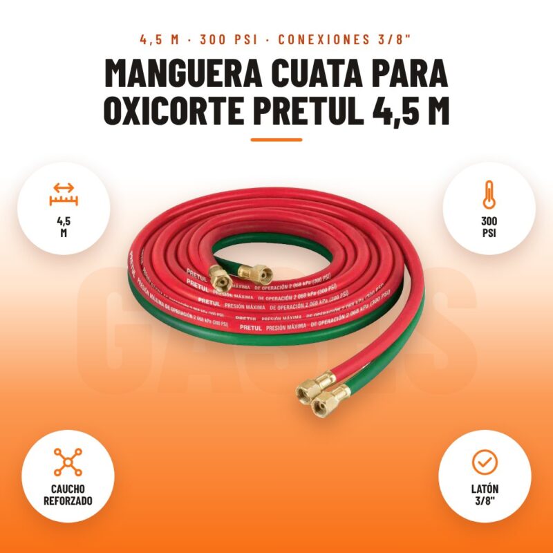 Manguera Cuata para Oxicorte Pretul 4,5 m: imagen promocional con 4,5 m, 300 psi, caucho reforzado, latón 3/8"