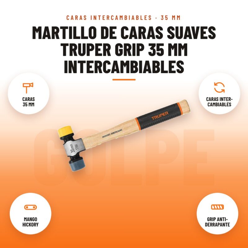 Martillo de Caras Suaves Truper Grip 35 mm Intercambiables: imagen promocional con caras 35 mm, caras inter- cambiables, mango hickory, grip anti- derrapante
