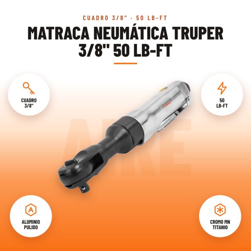 Matraca Neumática Truper 3/8" 50 lb-ft: imagen promocional con cuadro 3/8", 50 lb-ft, aluminio pulido, cromo mn titanio