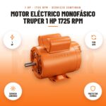 Motor Eléctrico Monofásico Truper 1 HP 1725 RPM: imagen promocional con 1 hp, 1725 rpm, servicio continuo, protector térmico