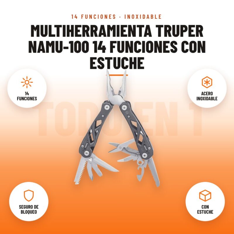 Multiherramienta Truper NAMU-100 14 Funciones con Estuche: imagen promocional con 14 funciones, acero inoxidable, seguro de bloqueo, con estuche