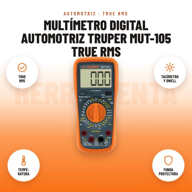 Multímetro Digital Automotriz Truper MUT-105 True RMS: imagen promocional con true rms, tacómetro y dwell, tempe- ratura, funda protectora