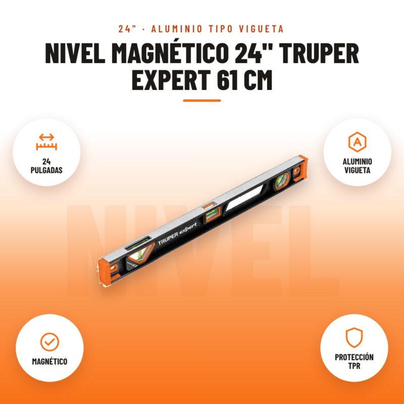 Nivel Magnético 24" Truper Expert 61 cm: imagen promocional con 24 pulgadas, aluminio vigueta, magnético, protección tpr